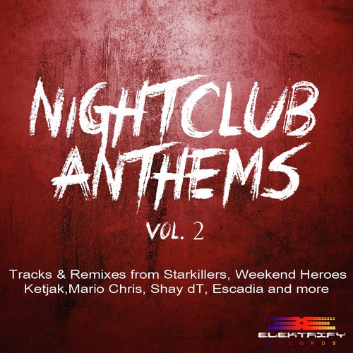 Nightclub Anthems Vol. 2