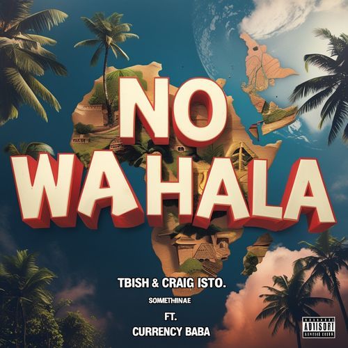No Wahala (with Currency Baba) cover art