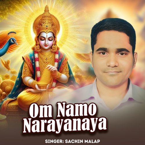 Om Namo Narayanaya