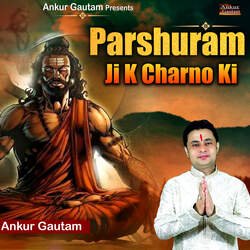 Parshuram Ji K Charno Ki-Fz5dYD1kR3g