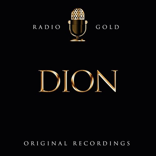 Radio Gold / Dion