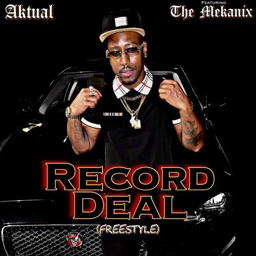 Record Deal (Freestyle)