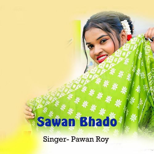 Sawan Bhado
