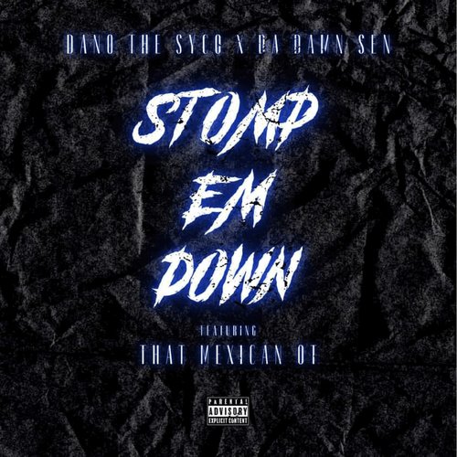 Stomp Em Down