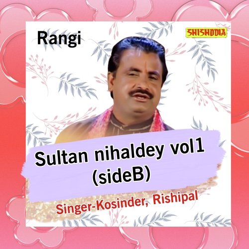 Sultan Nihaldey Vol 1 Side B
