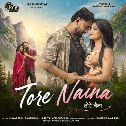 TORE NAINA
