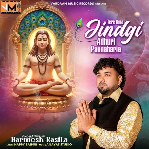 Tere Bina Jindagi Adhuri Paunaharia