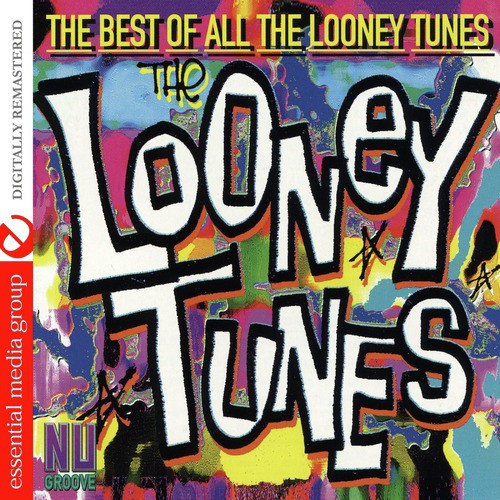 The Best Of All The Looney Tunes