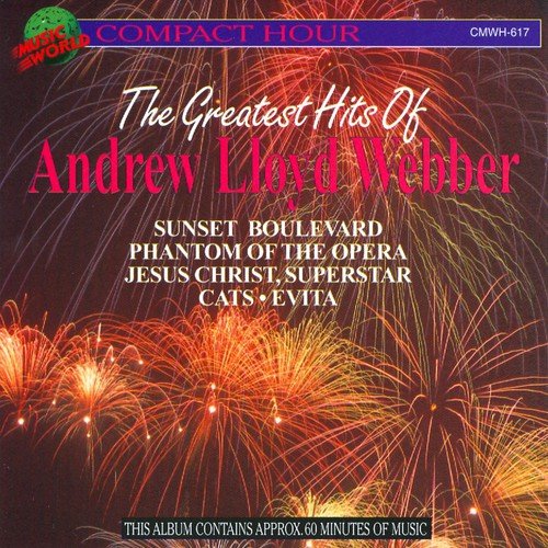The Greatest Hits Of Andrew Lloyd Webber