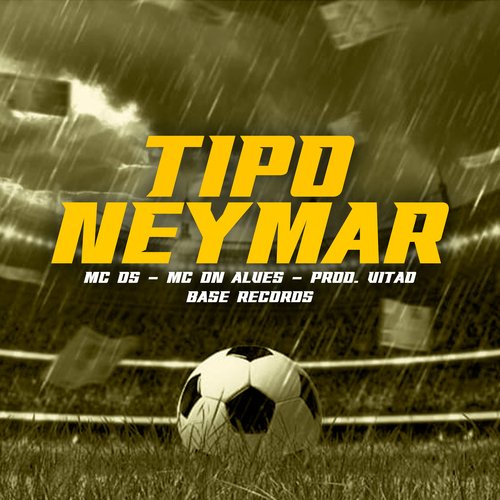 Tipo Neymar_poster_image