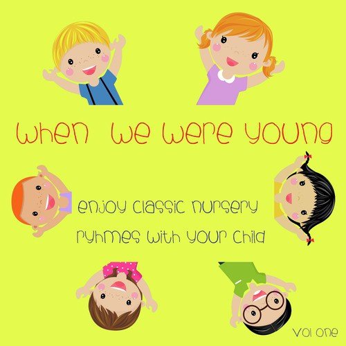 When We Were Young Vol. 1