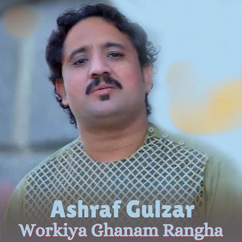 Workiya Ghanam Rangha