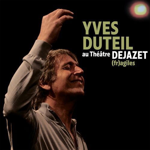 (fr)agiles au Théâtre Dejazet (Live 2008)