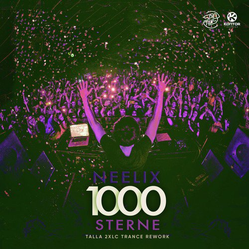 1000 Sterne (Talla 2XLC Trance Rework)
