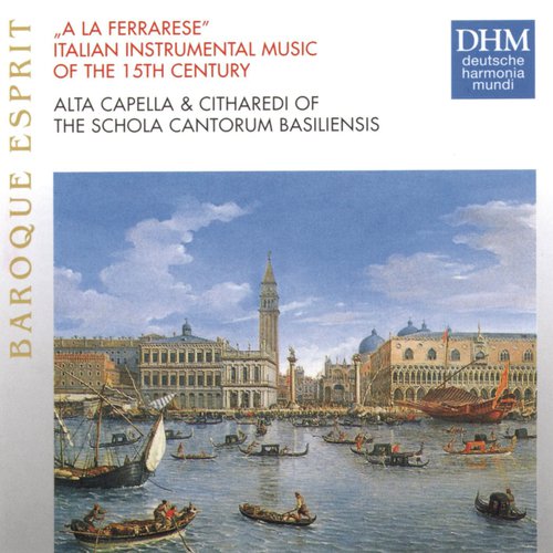 A La Ferrarese: Italian Instrumental Music Of The 15th Century_poster_image