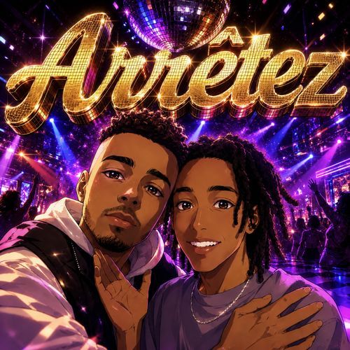 Arrêtez (Club Mix)