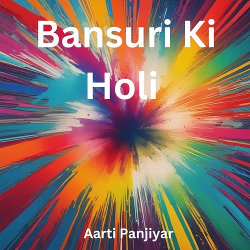 Bansuri Ki Holi