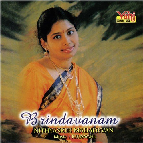 Brindavanam ( Nithyasree Mahadevan)