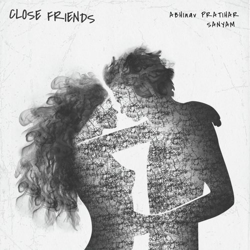 Close Friends