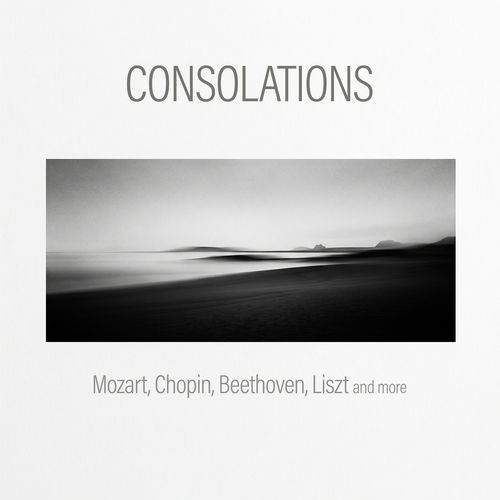 "Consolations: Mozart, Chopin, Beethoven, Liszt and more"