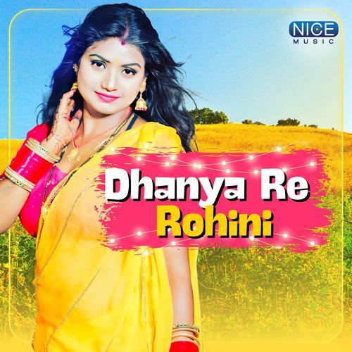 Dhanya Re Rohini