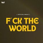 F*Ck The World