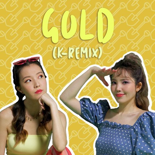 Gold (K-Remix) [feat. YELO]