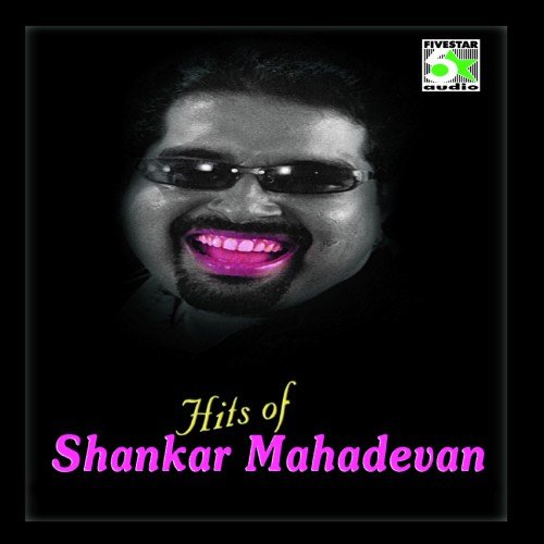 Hits Of Shankar Mahadevan