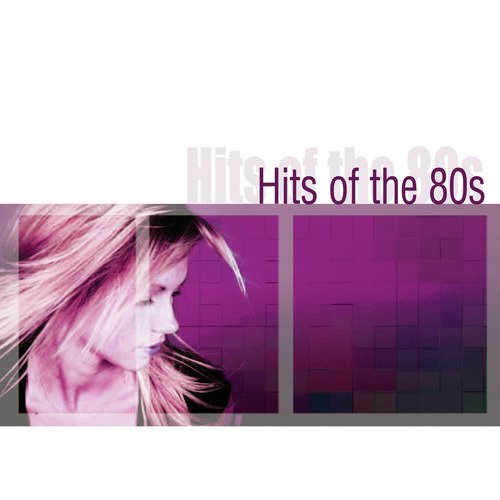 Hits Of The 80s