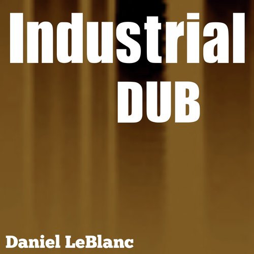 Industrial Dub