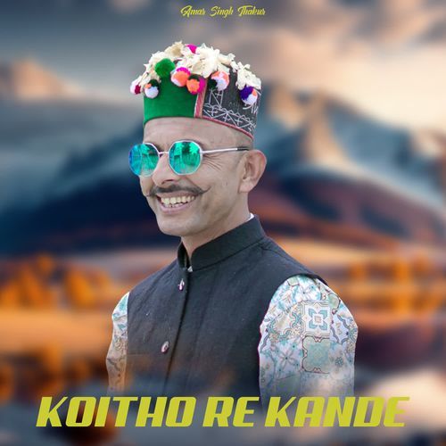 Koitho Re Kande