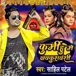 Kurmi Hu Mai Lav Kush Vanshi (Bhojpuri)-SFwmfBdgZVk