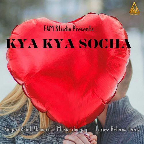 Kya Kya Socha