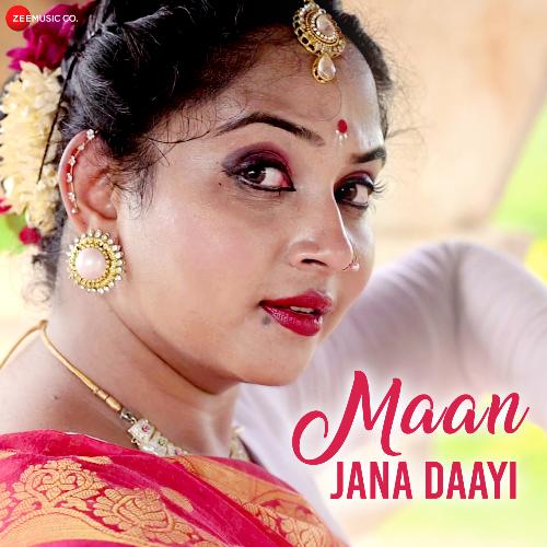 Maan Jana Daayi