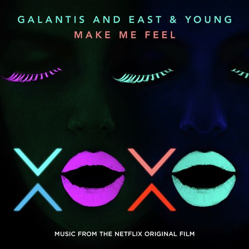 Make Me Feel [from XOXO the Netflix Original Film]_poster_image