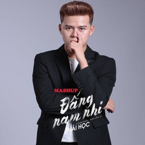 Mashup Đấng Nam Nhi