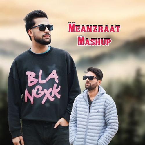 Meanzraat Mashup