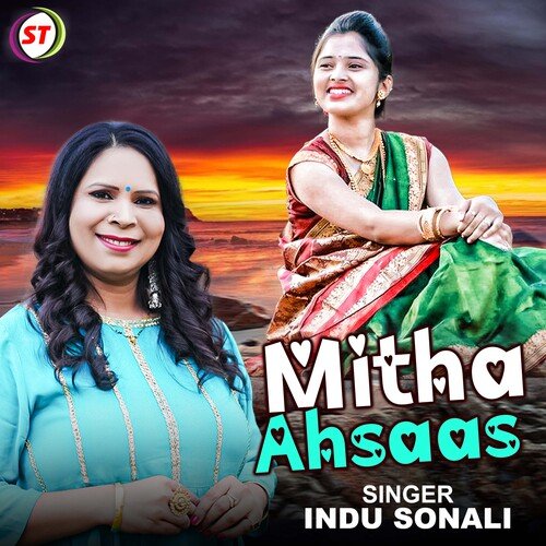 Mitha Ahsaas