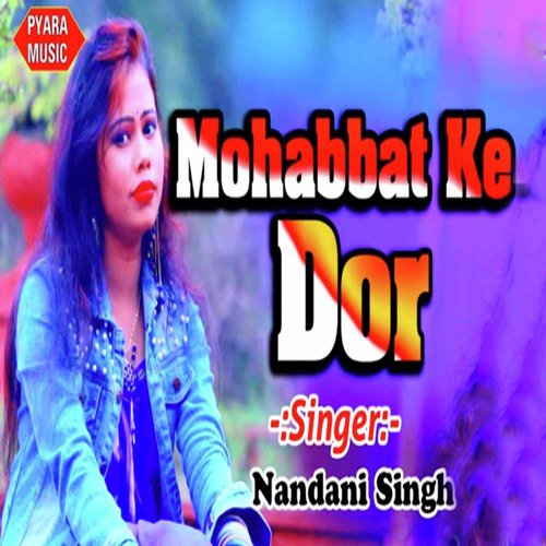 Mohabbat Ke Dor