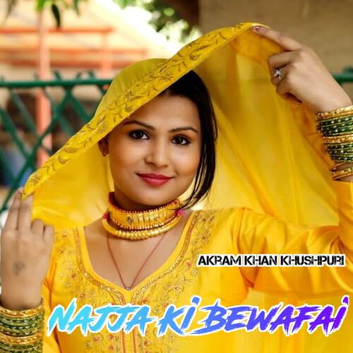 Najja Ki Bewafai