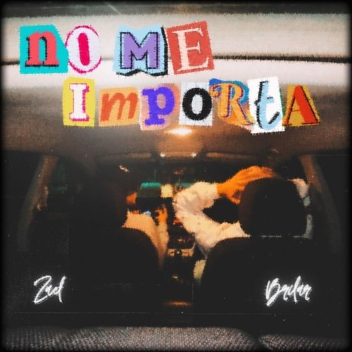 No Me Importa (feat. Zael) cover art
