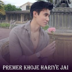 Premer Khoje Hariye Jai-Ohg4bi1mY3c