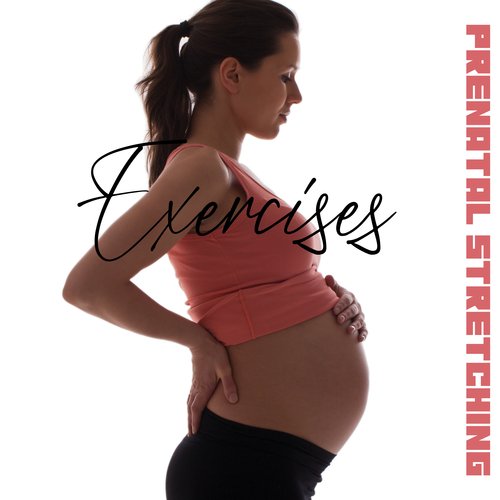 Prenatal Stretching Exercises - Background Music for Pilates and Prenatal Yoga