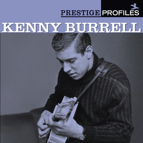 Prestige Profiles: Kenny Burrell