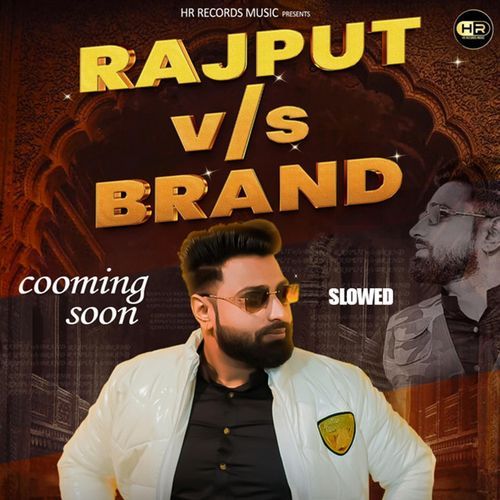 Rajput V/S Brand - Lofi