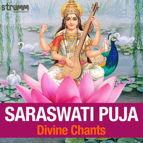 Saraswati Puja – Divine Chants