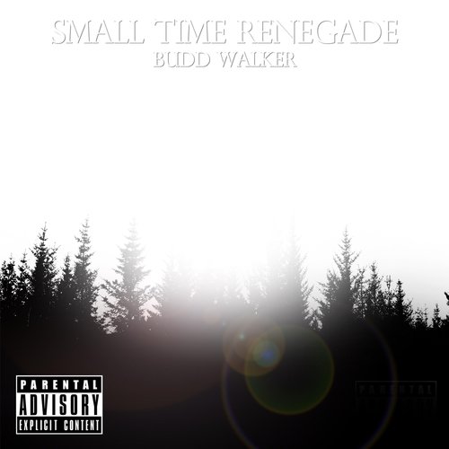 Small Time Renegade