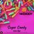 Sugar Candy (Happier Song)