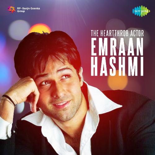 The Heartthrob Actor - Emraan Hashmi