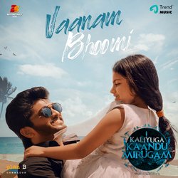 Vaanam Bhoomi (From &quot;Kaliyuga Kaandu Mirugam&quot;)-RS9YXhtRU0M